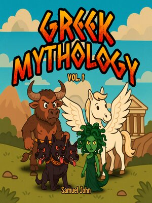 cover image of Greek Mythology Stories for Kids – Volume 1